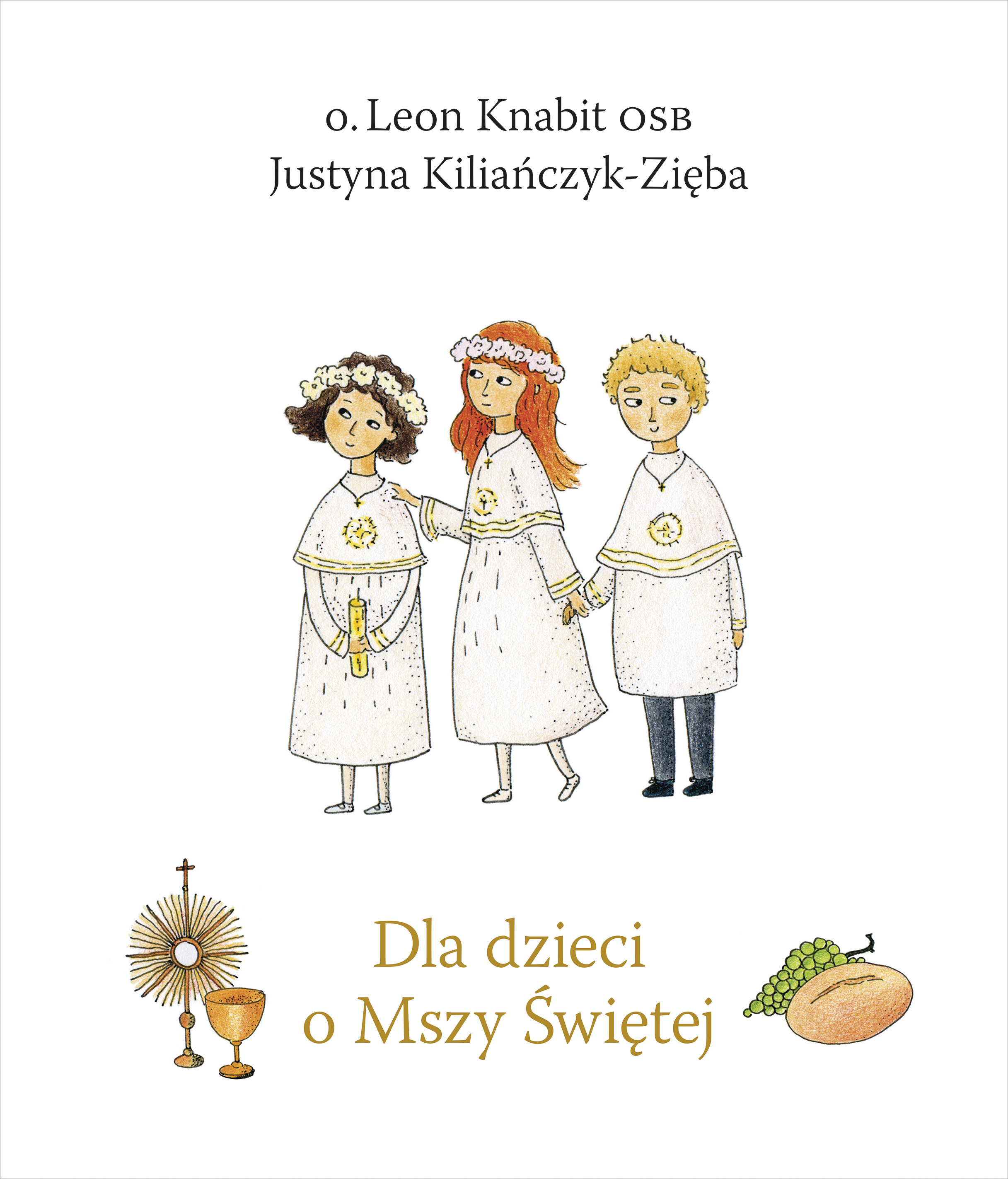 Dla dzieci o Mszy Świętej, zdjęcie produktu, kategoria Książki