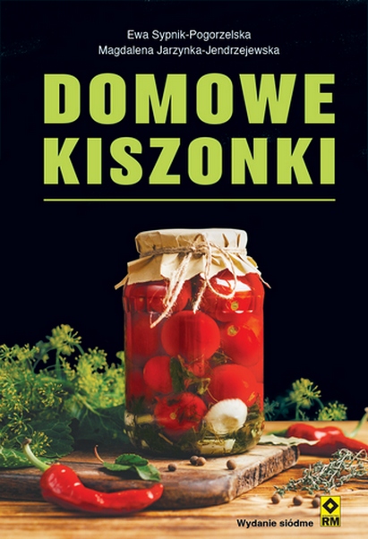 Domowe kiszonki które leczą wyd. 2026, zdjęcie produktu, kategoria Kulinaria i diety