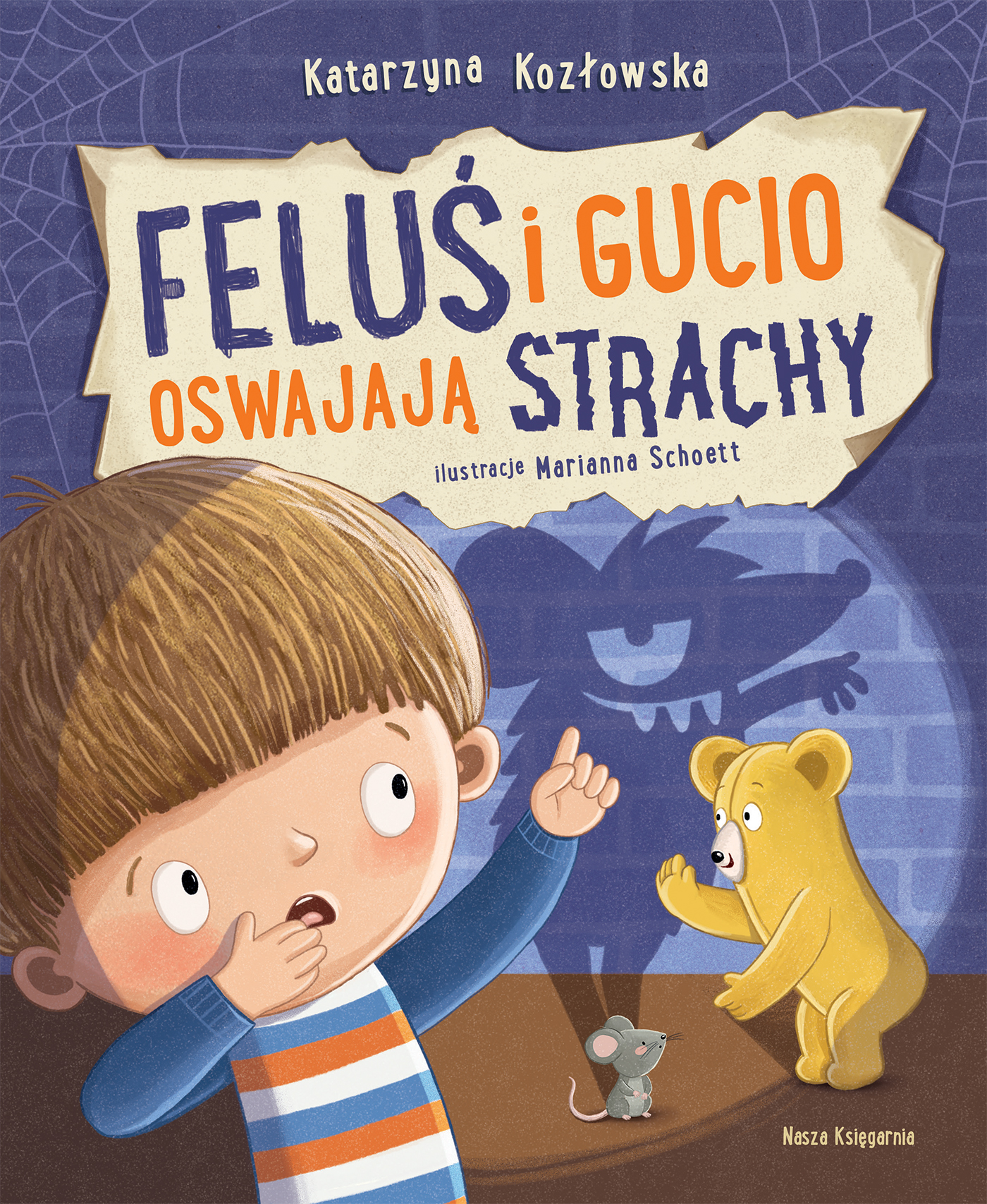 Feluś i Gucio oswajają strachy, zdjęcie produktu, kategoria Uczucia i emocje