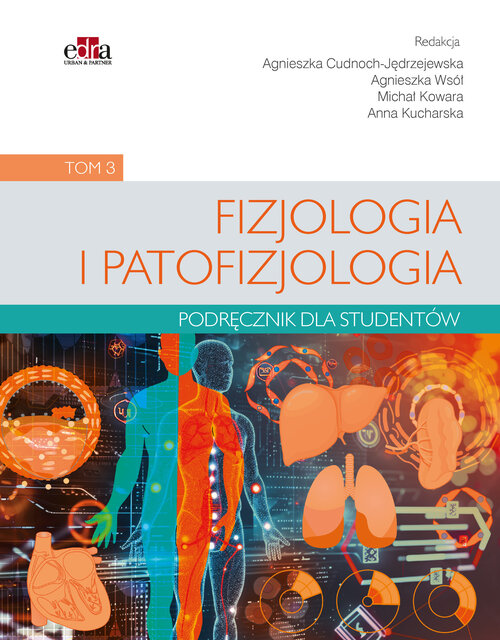 Fizjologia i patofizjologia. Podręcznik dla studentów. Tom 3, zdjęcie produktu, kategoria Pozostałe