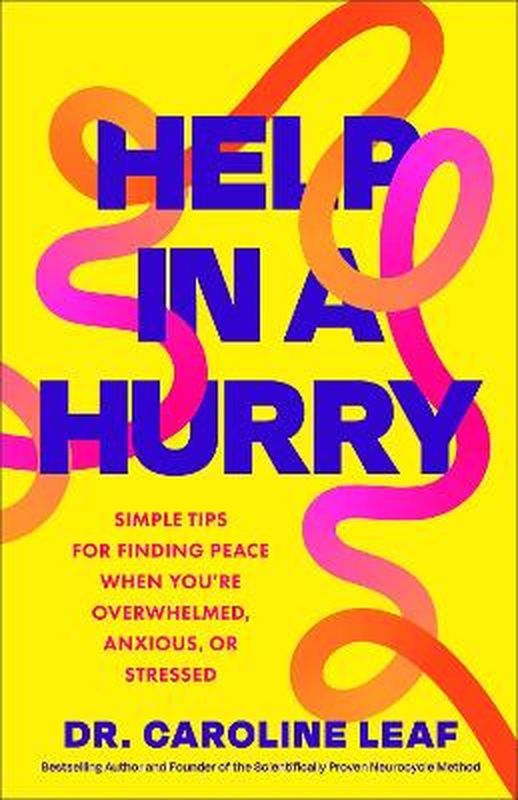 Help in a Hurry. Simple Tips for Finding Peace When You're Overwhelmed, Anxious, or Stressed, zdjęcie produktu, kategoria Osobowość i samorealizacja