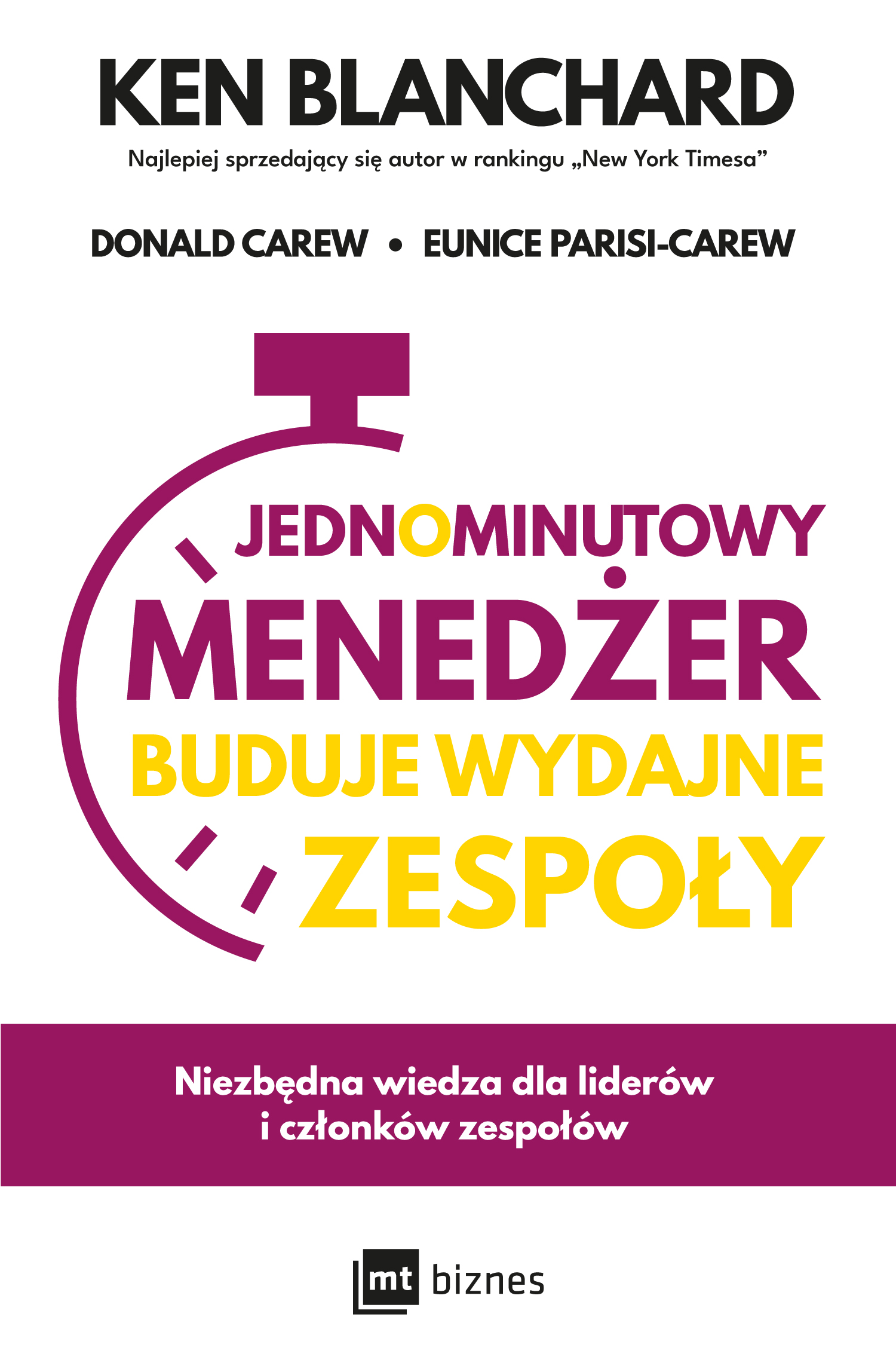 Jednominutowy Menedżer buduje wydajne zespoły, zdjęcie produktu, kategoria Książki