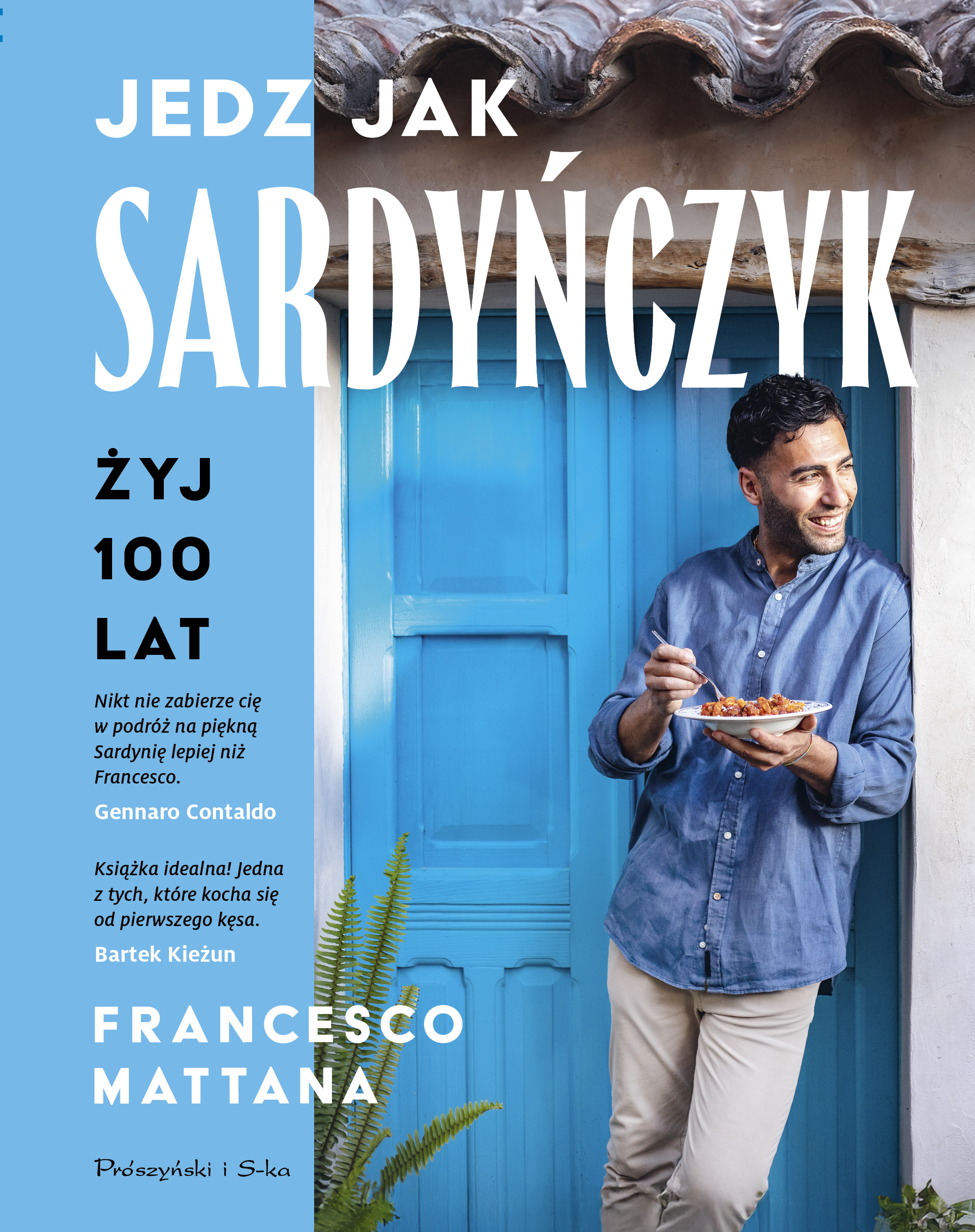 Jedz jak Sardyńczyk. Żyj 100 lat, zdjęcie produktu, kategoria Kulinaria i diety