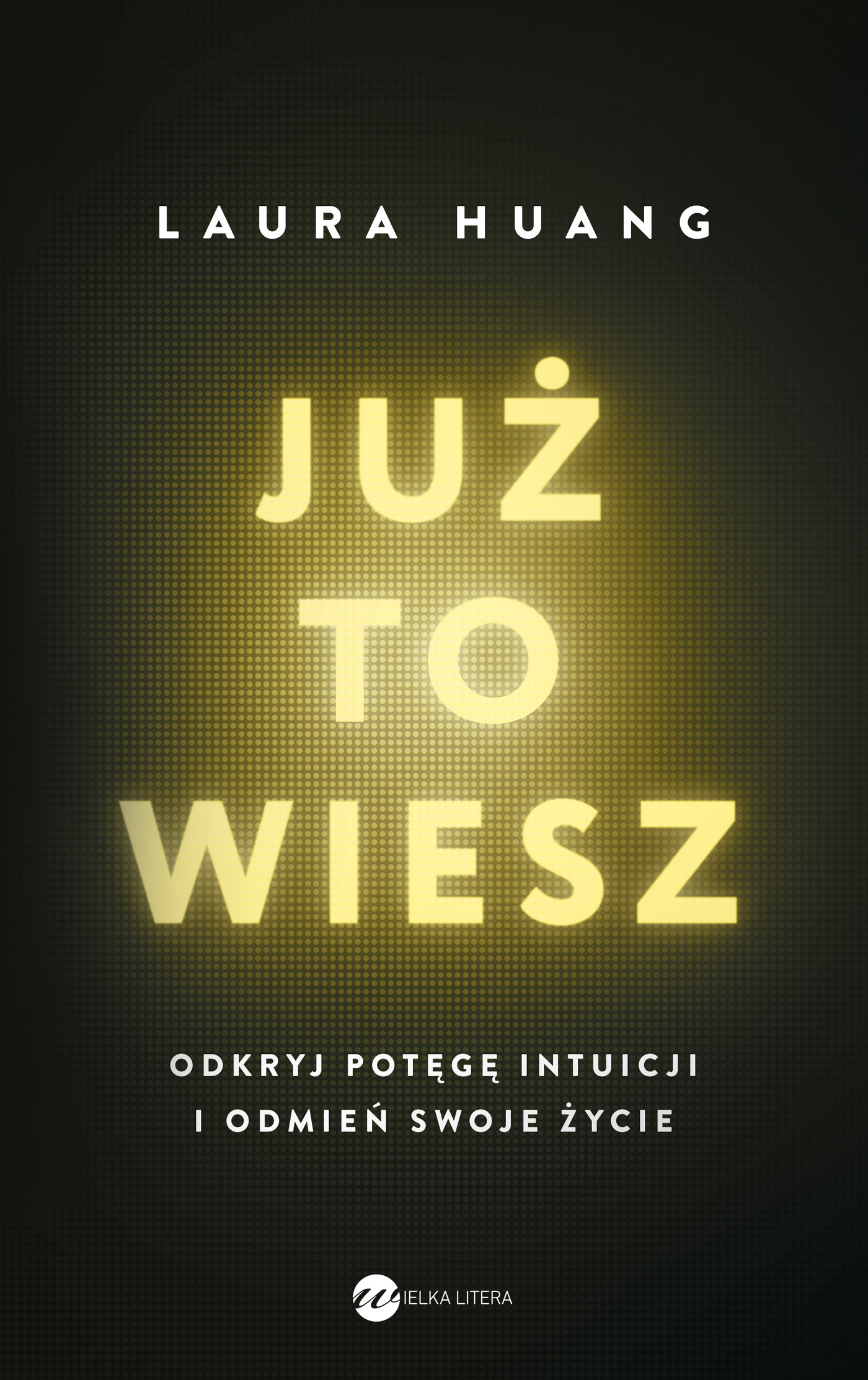 Już to wiesz, zdjęcie produktu, kategoria Psychologia i psychoterapia