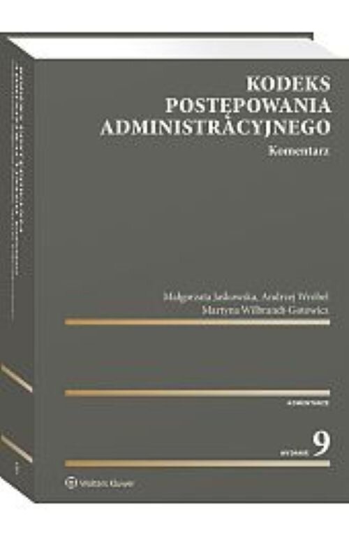 Kodeks postępowania administracyjnego. Komentarz, zdjęcie produktu, kategoria Książki