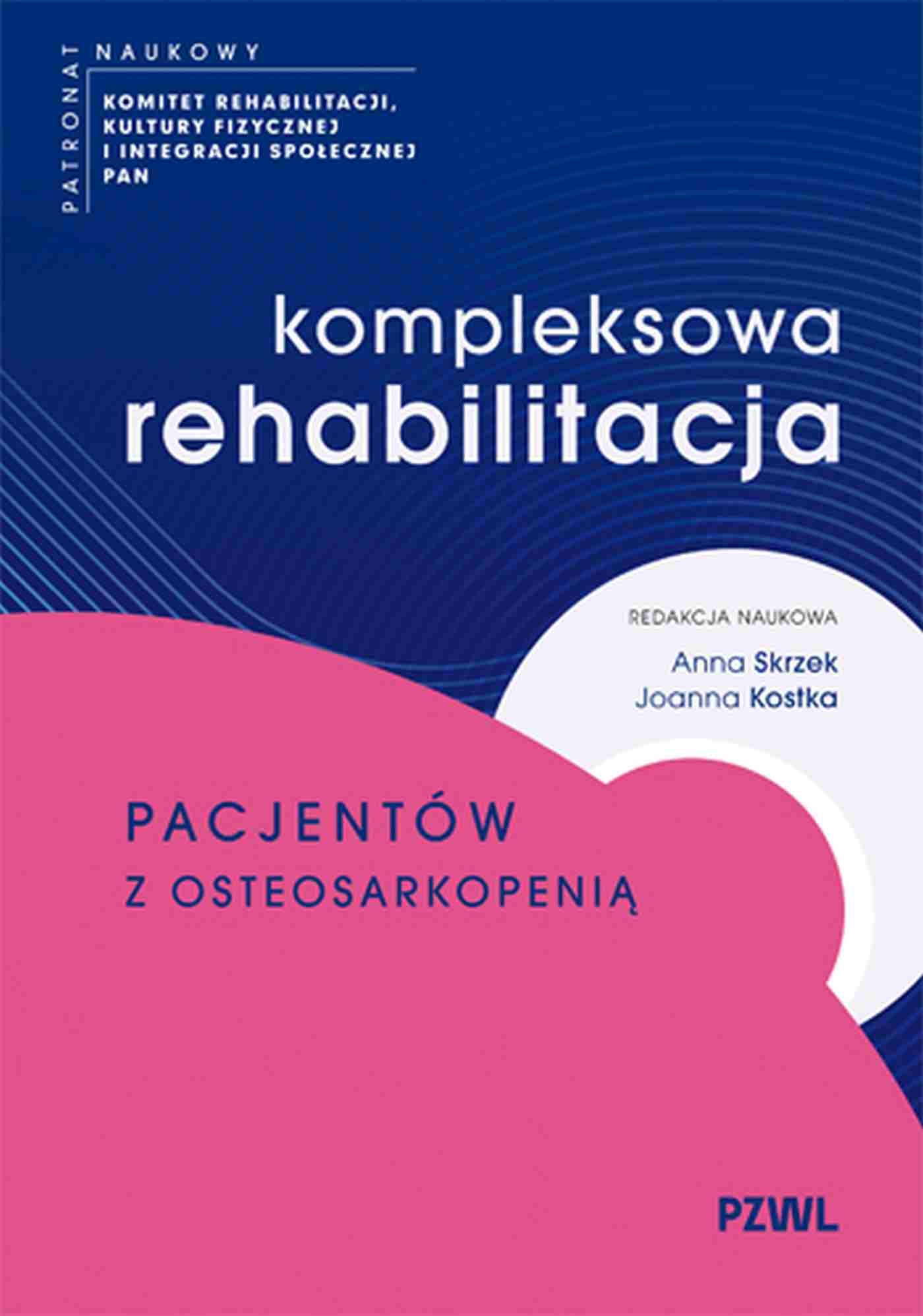 Kompleksowa rehabilitacja pacjentów z osteosarkopenią, zdjęcie produktu, kategoria Medycyna niekonwencjonalna