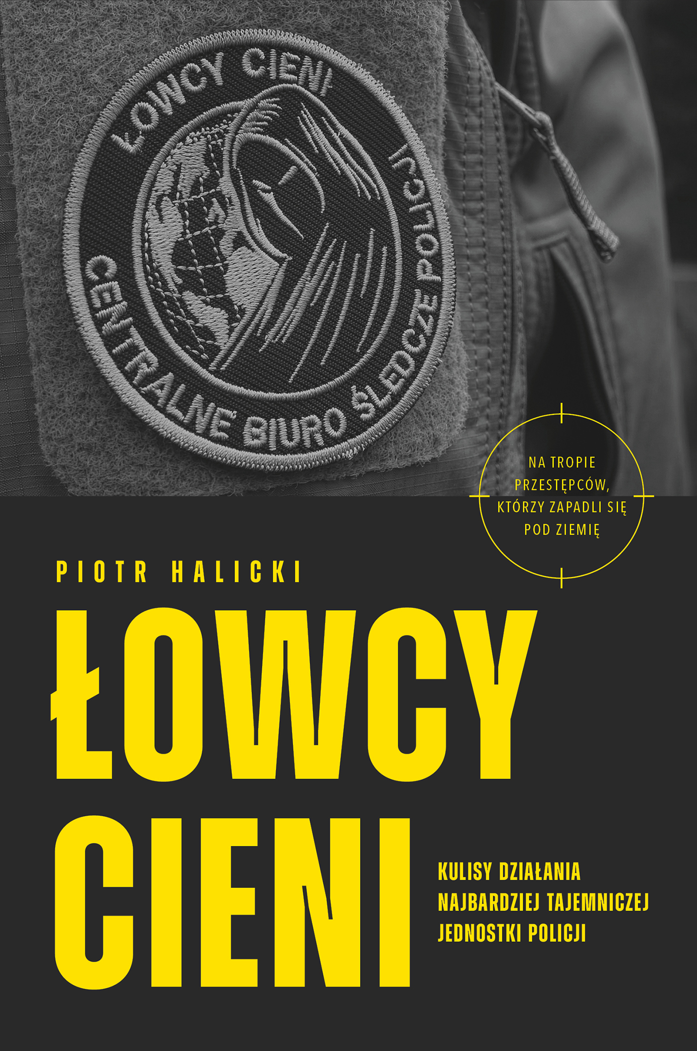 Łowcy cieni. Kulisy działania najbardziej tajemniczej jednostki policji (RB), zdjęcie produktu, kategoria Książki
