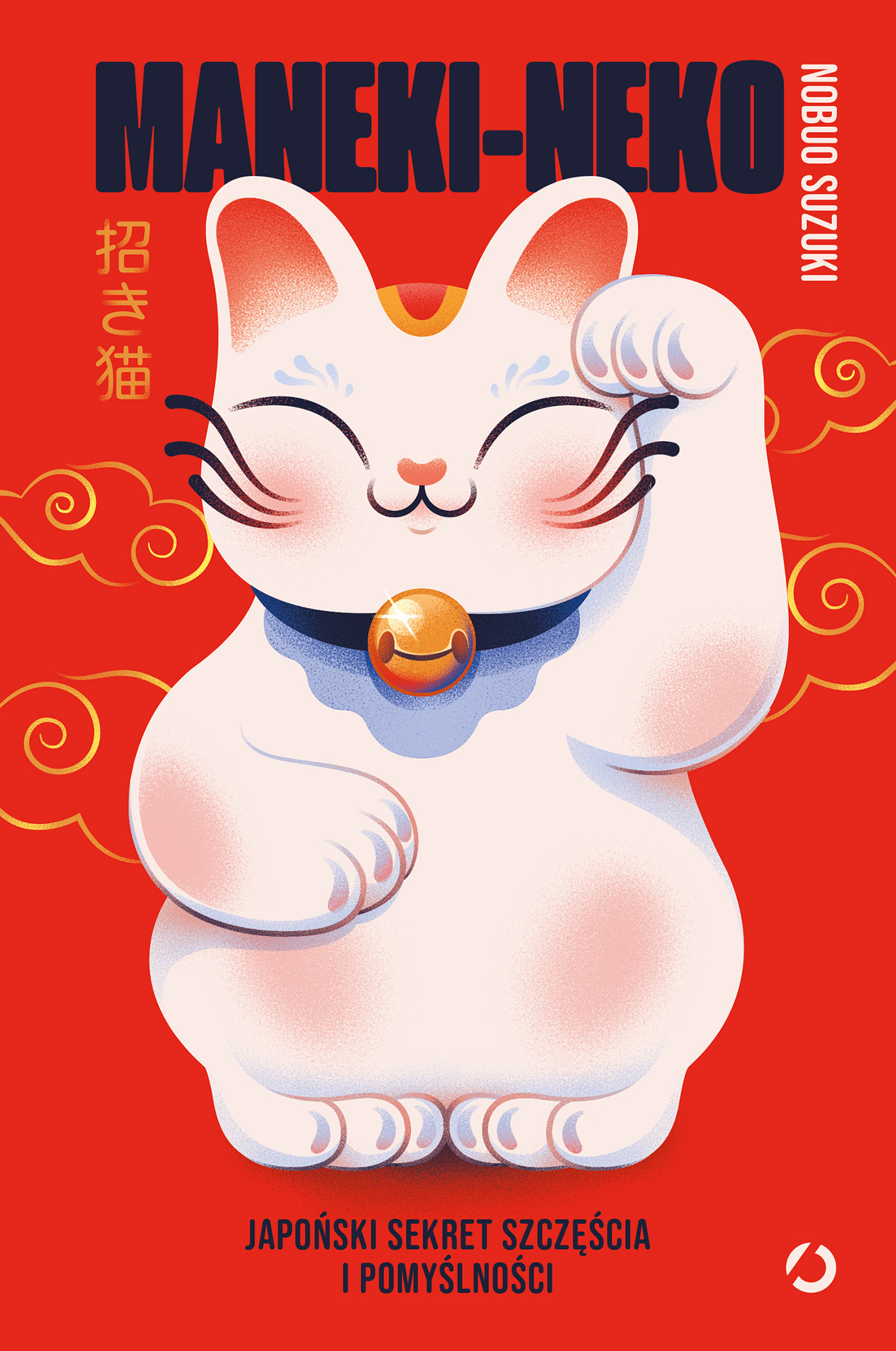 Maneki-neko. Japoński sekret szczęścia i pomyślności, zdjęcie produktu, kategoria Psychologia i psychoterapia