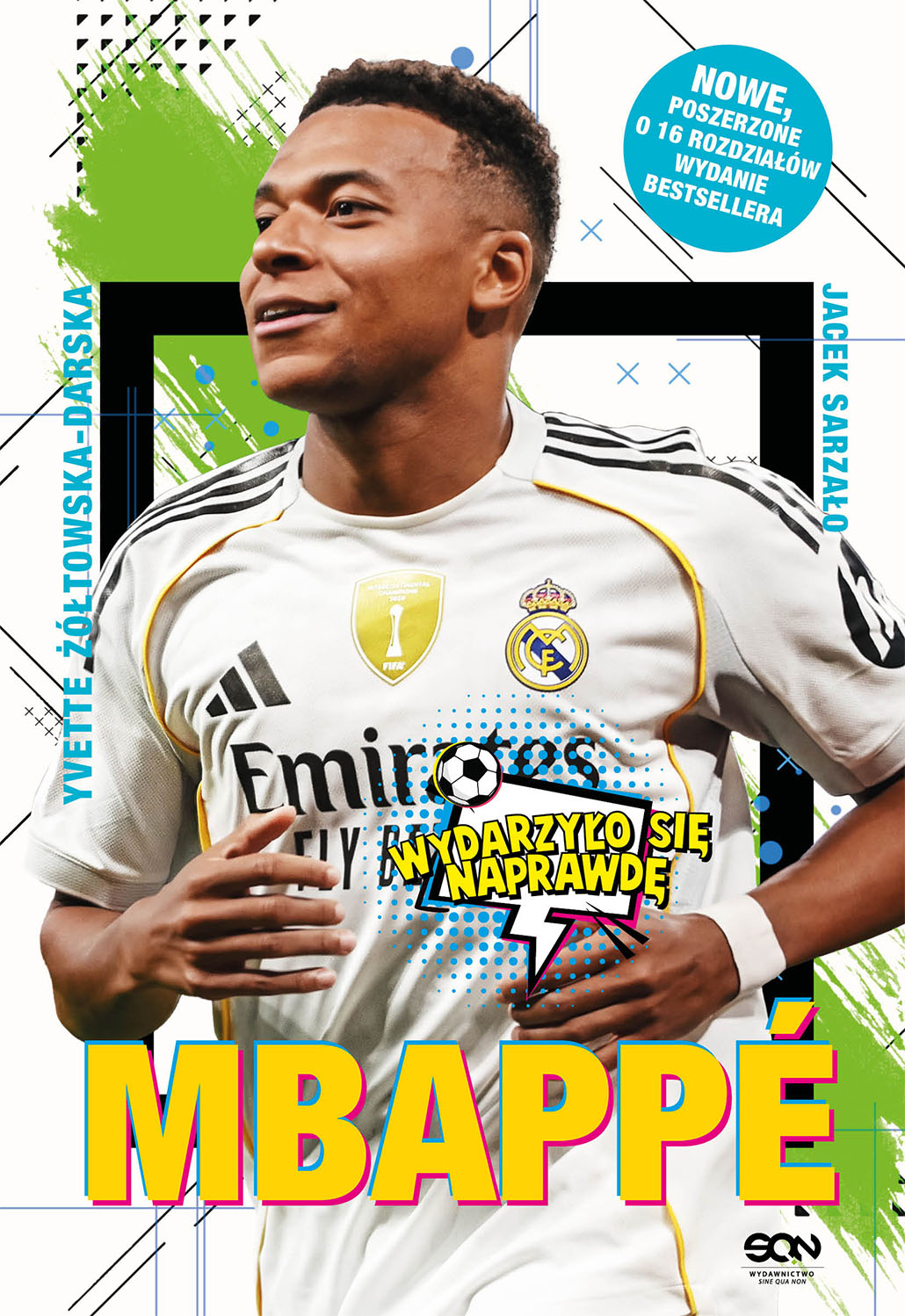 Mbappé. Nowy książę futbolu (Wydanie III), zdjęcie produktu, kategoria Aktywność fizyczna