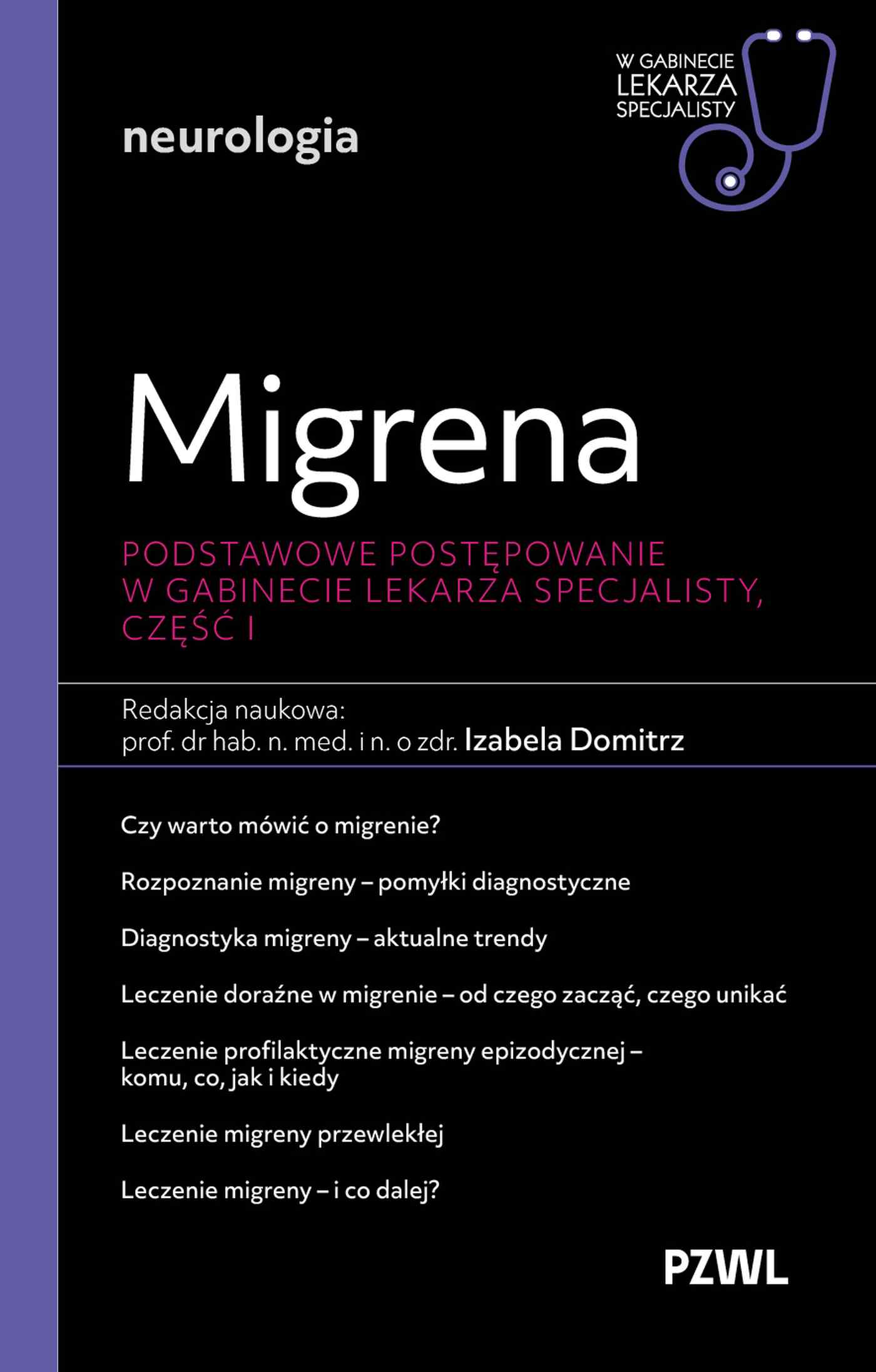 Migrena. Podstawowe postępowanie, zdjęcie produktu, kategoria Choroby układu nerwowego