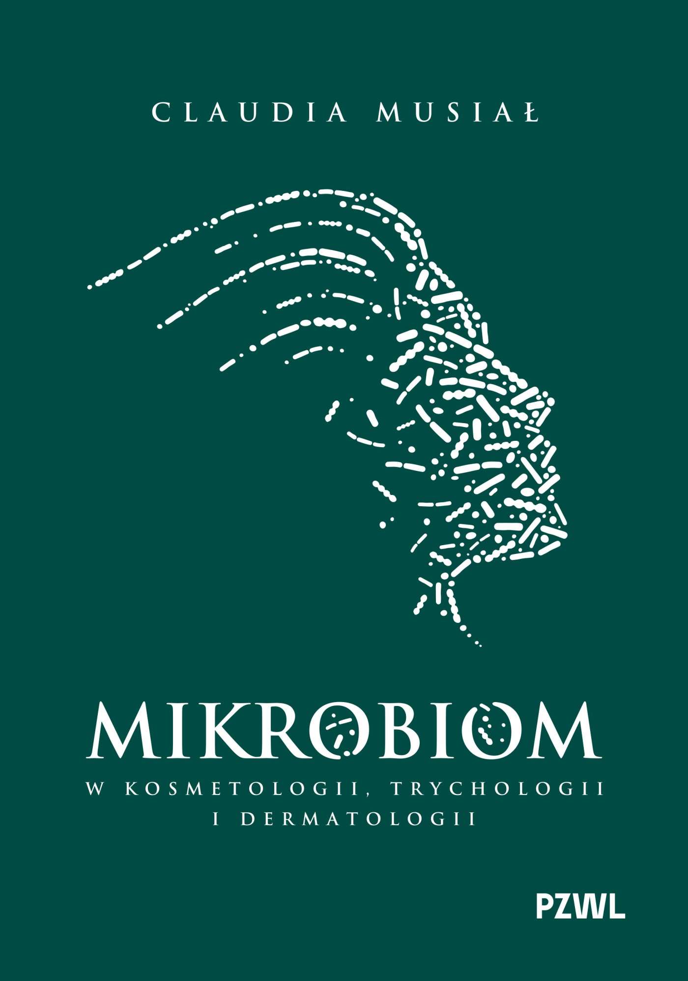 Mikrobiom w kosmetologii, trychologii i dermatologii, zdjęcie produktu, kategoria Choroby skóry