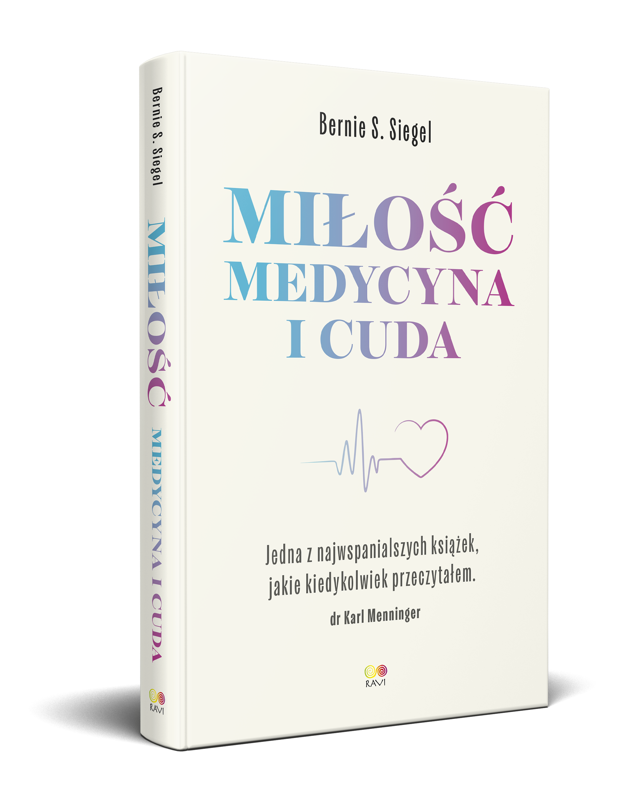 Miłość, Medycyna i Cuda, zdjęcie produktu, kategoria Psychologia i psychoterapia