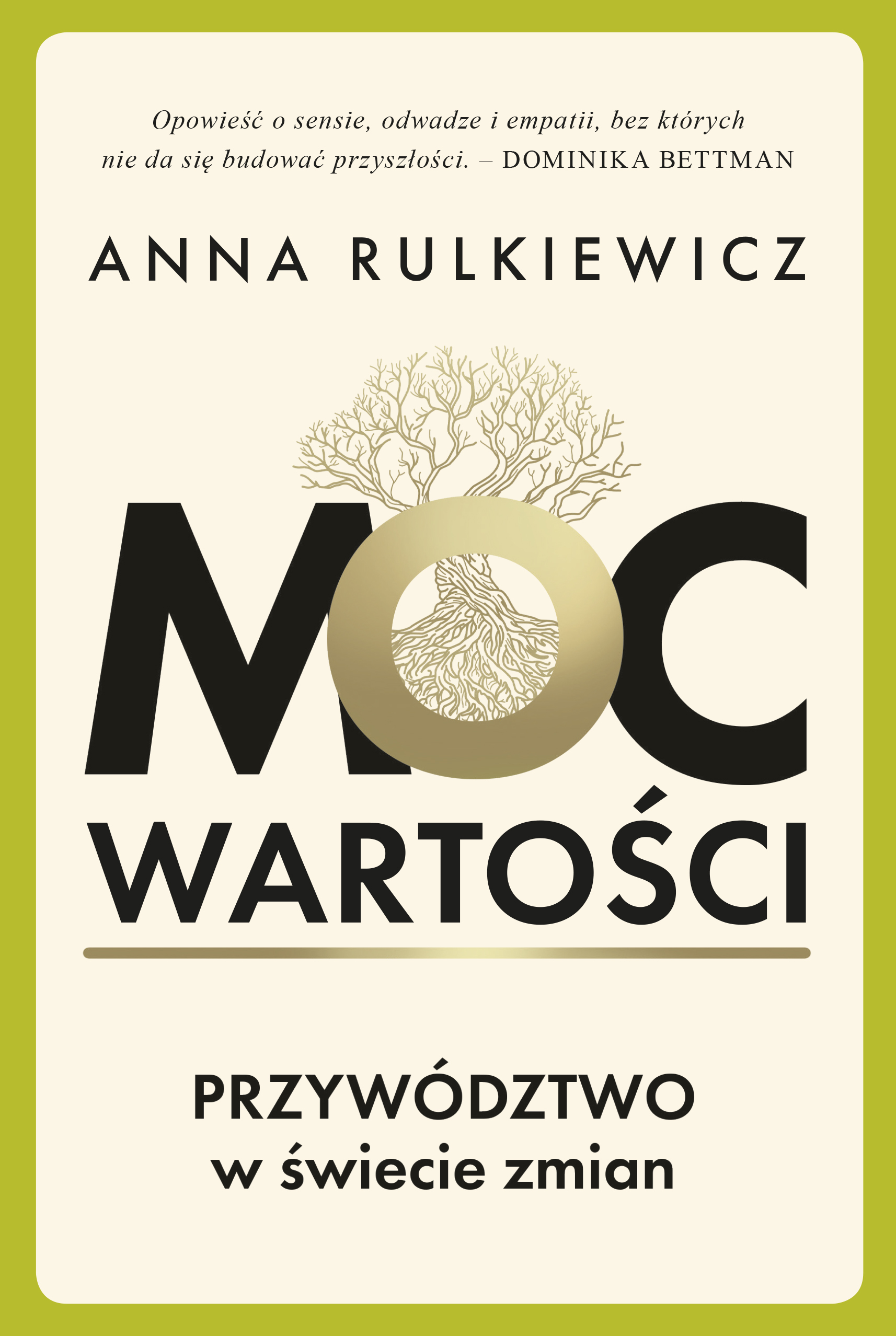 Moc wartości. Przywództwo w świecie zmian, zdjęcie produktu, kategoria Psychologia i psychoterapia
