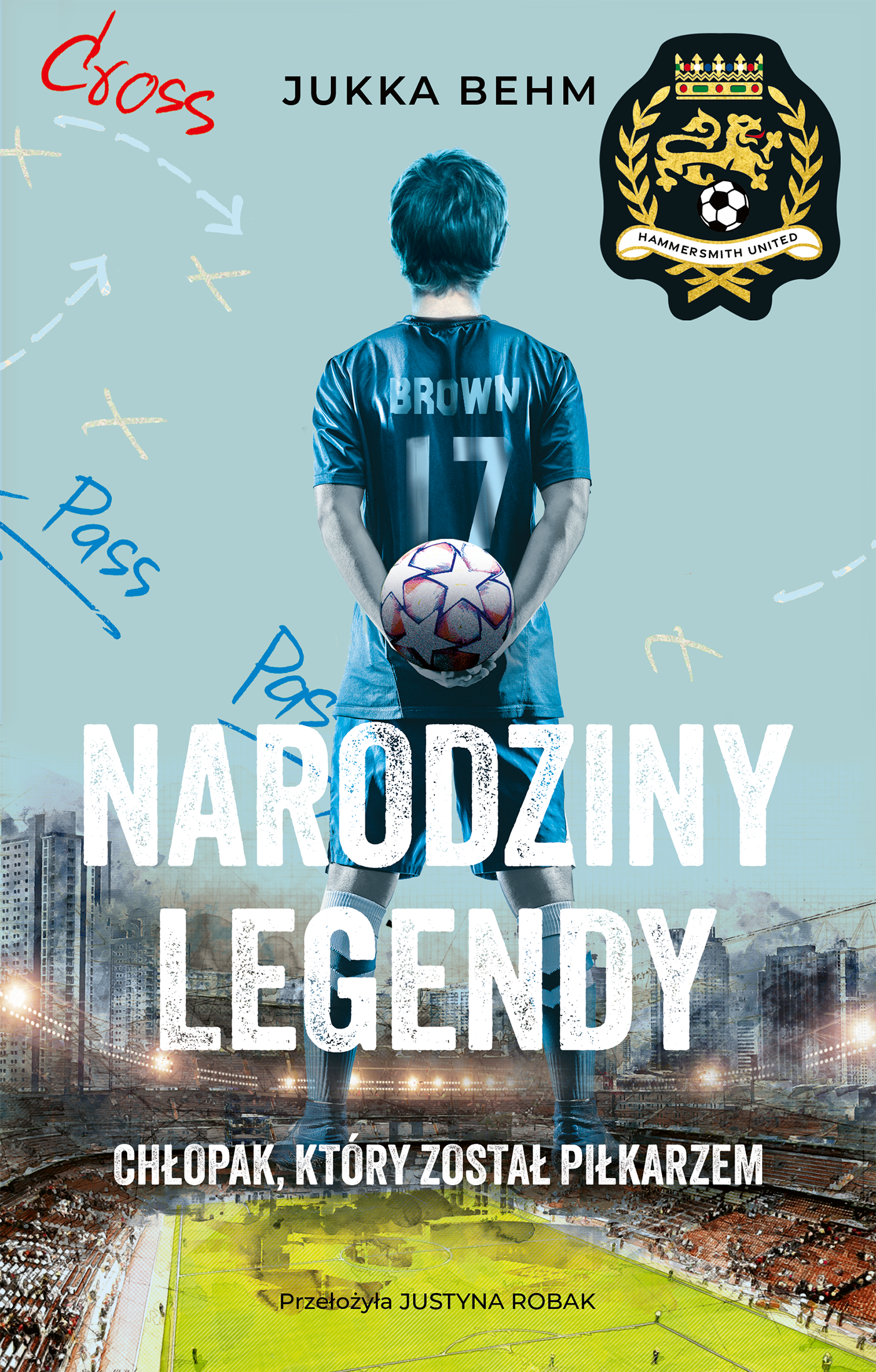 Narodziny legendy. Chłopak, który został piłkarzem. Hammersmith United. Tom 1, zdjęcie produktu, kategoria Sportowcy i zawody sportowe