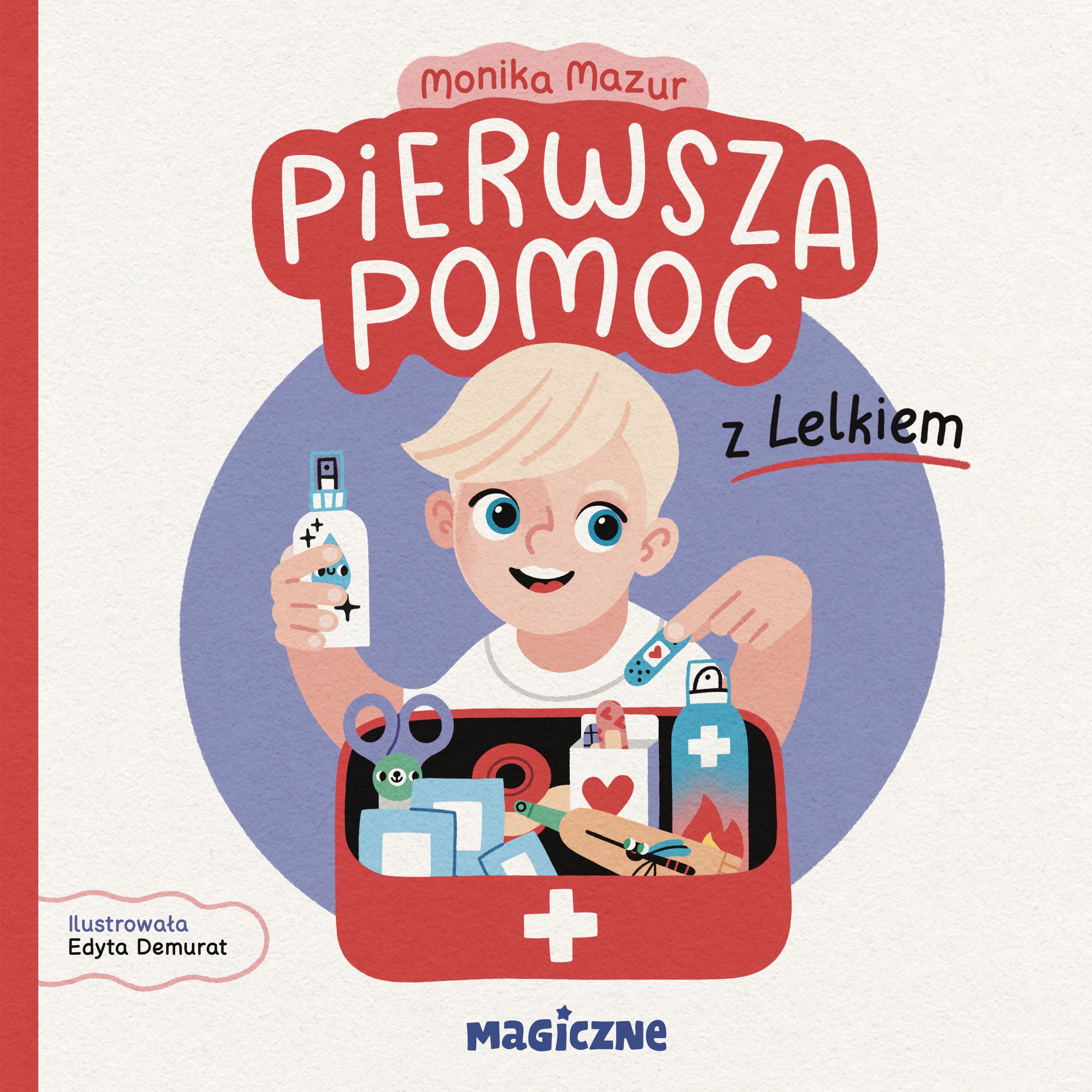 Pierwsza pomoc z Lelkiem, zdjęcie produktu, kategoria Pierwsza pomoc