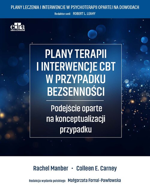 Plany terapii i interwencje CBT w przypadku bezsenności, zdjęcie produktu, kategoria Rehabilitacja i fizjoterapia