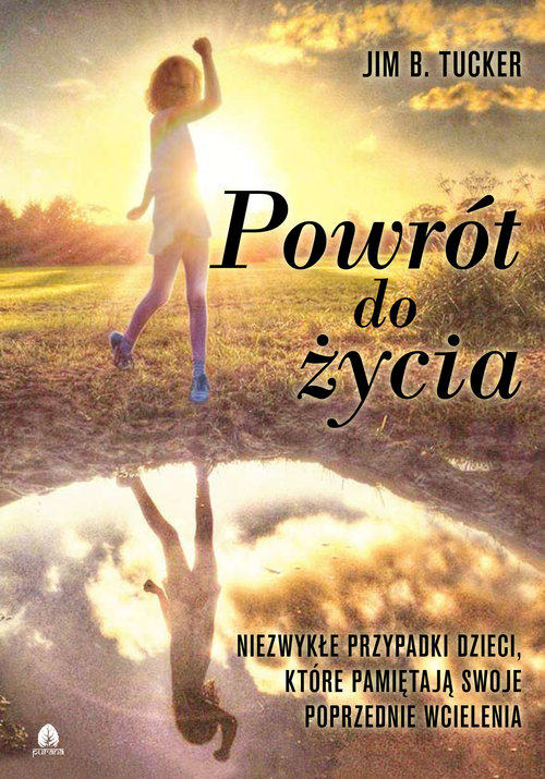 Powrót do życia, zdjęcie produktu, kategoria Rozwój duchowy i ezoteryka