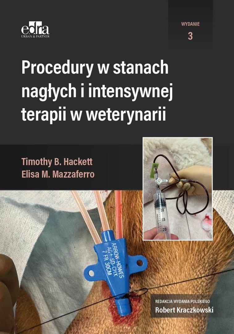 Procedury w stanach nagłych i intensywnej terapii w weterynarii, zdjęcie produktu, kategoria Weterynaria