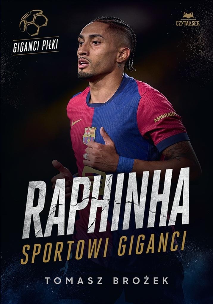 Raphinha. Sportowi giganci, zdjęcie produktu, kategoria Piłka nożna