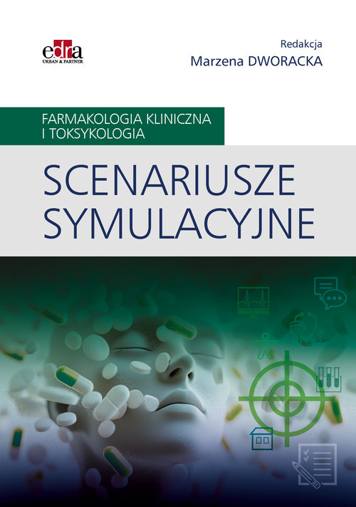 Scenariusze symulacyjne Farmakologia kliniczna i toksykologia, zdjęcie produktu, kategoria Diagnostyka i leki