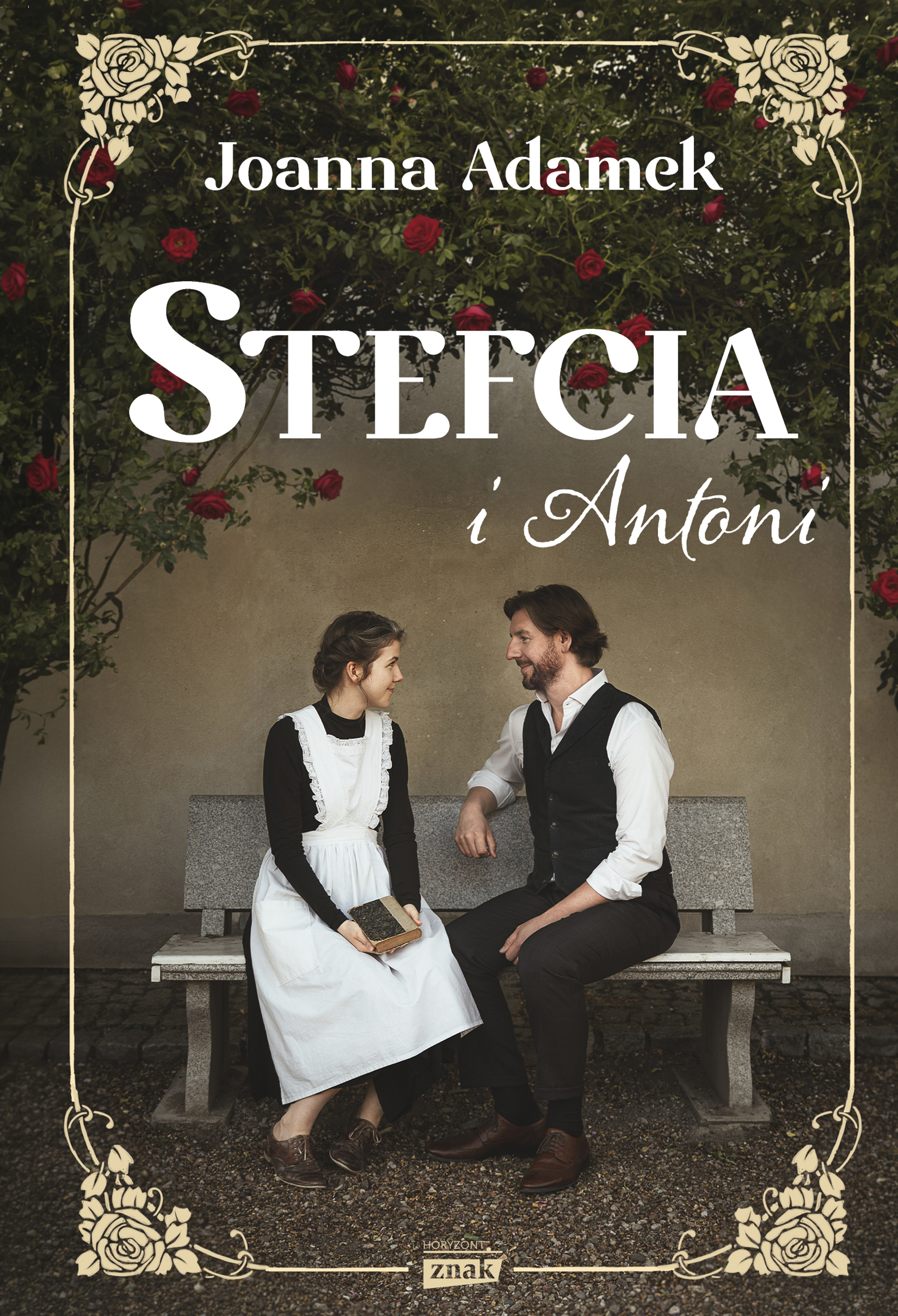 Stefcia i Antoni, zdjęcie produktu, kategoria Książki