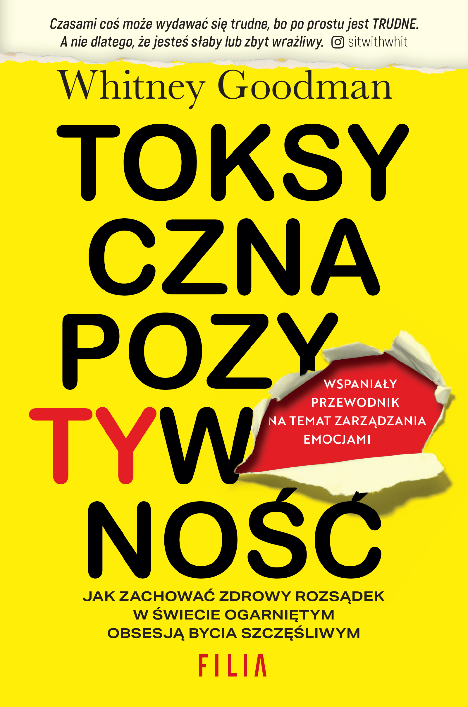 Toksyczna pozytywność, zdjęcie produktu, kategoria Psychologia i psychoterapia