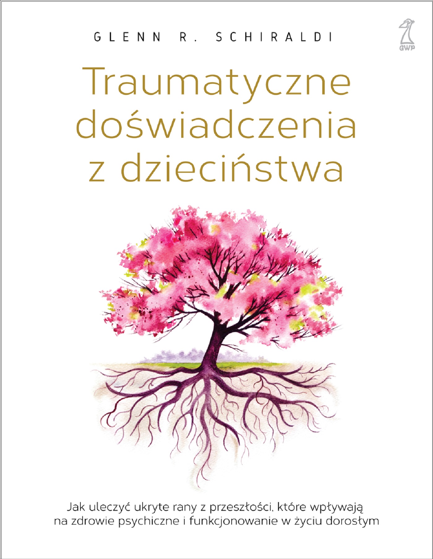 Traumatyczne doświadczenia z dzieciństwa, zdjęcie produktu, kategoria Psychologia i psychoterapia