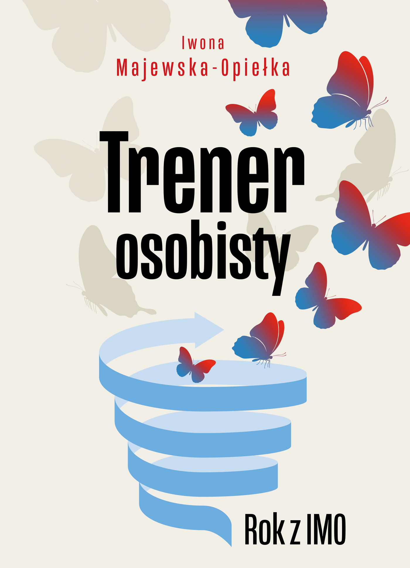 Trener osobisty. Rok z IMO, zdjęcie produktu, kategoria Osobowość i samorealizacja