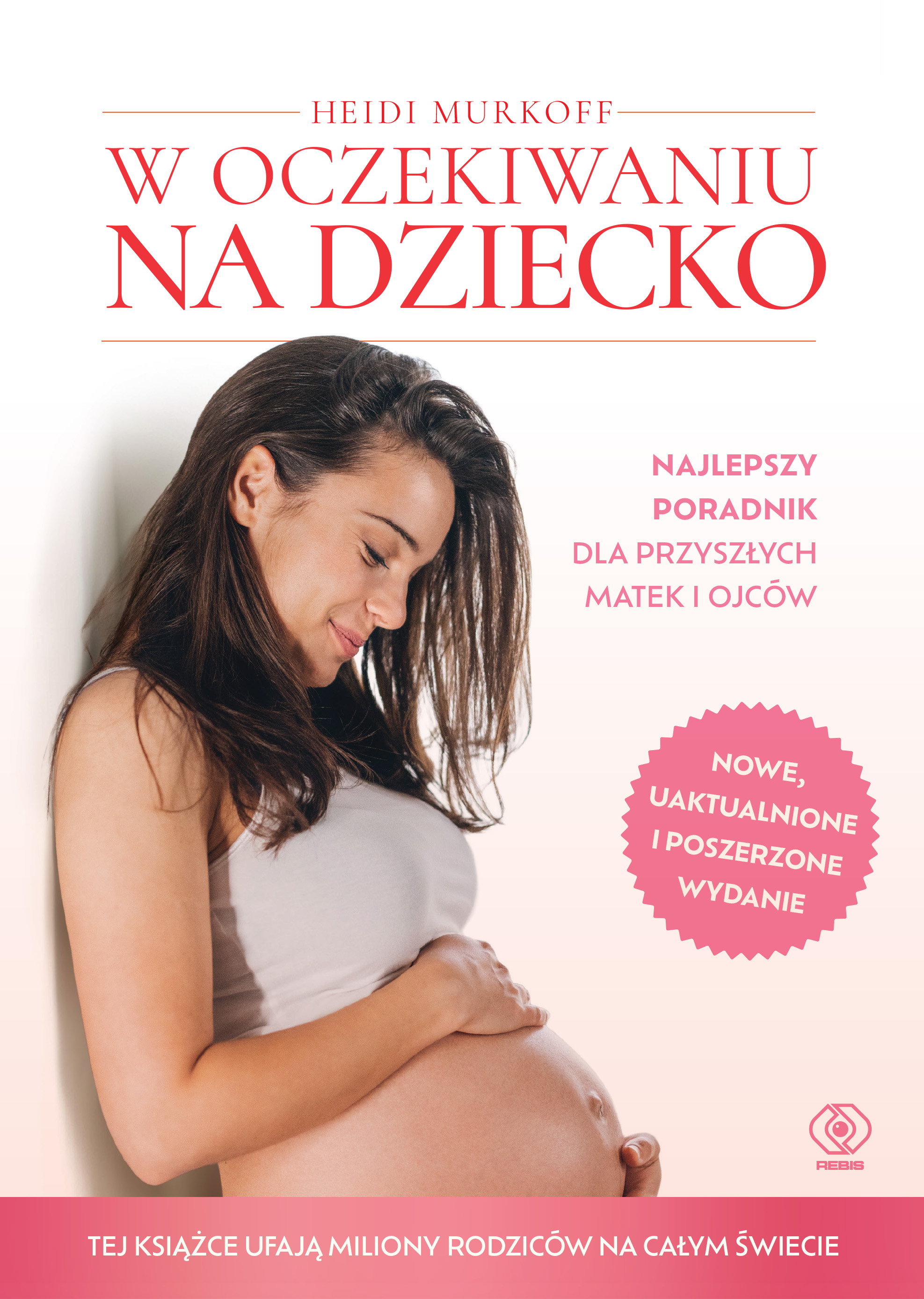W oczekiwaniu na dziecko, zdjęcie produktu, kategoria Ciąża i macierzyństwo