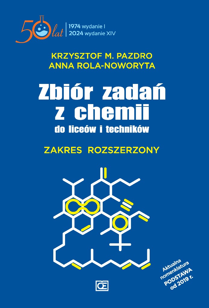 Zbiór zadań z chemii do liceów i techników Zakres rozszerzony twarda oprawa ZXT, zdjęcie produktu, kategoria Chemia