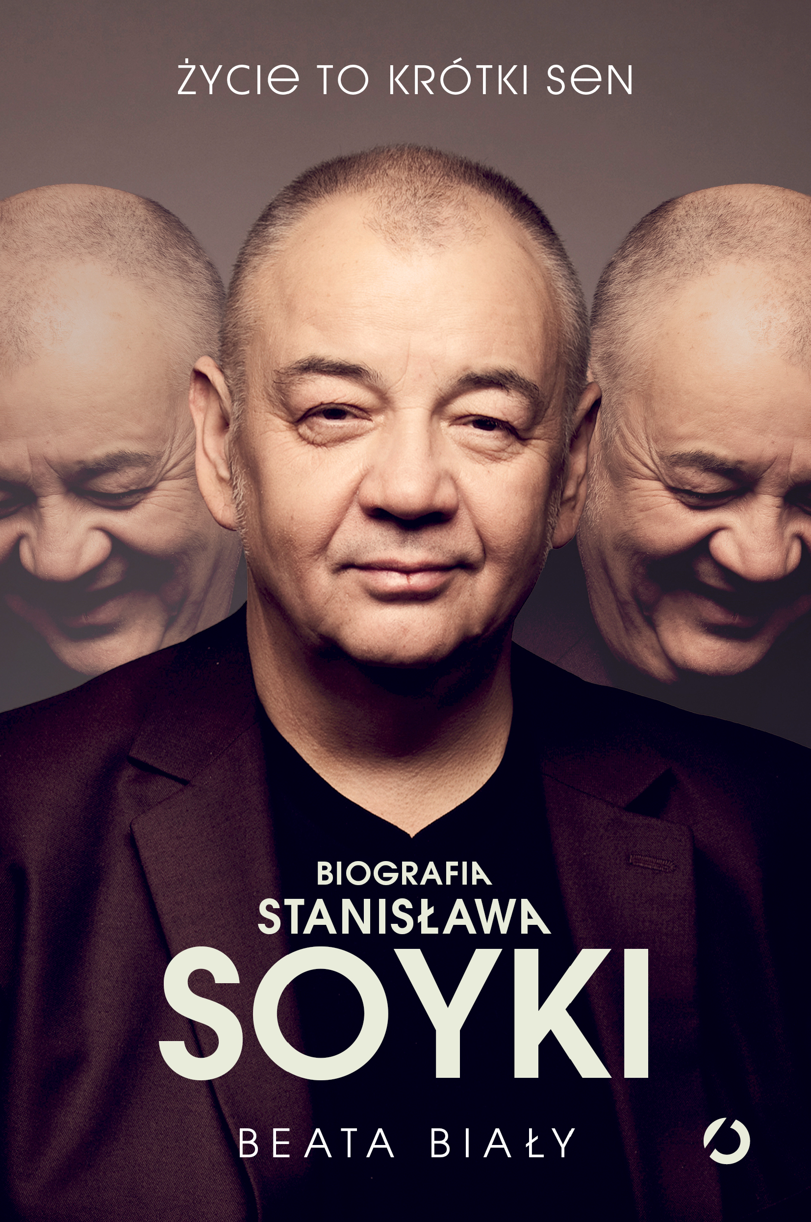 Życie to krótki sen. Biografia Stanisława Soyki, zdjęcie produktu, kategoria Książki