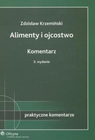 Okładka książki Alimenty i ojcostwo Komentarz