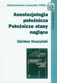 Okładka książki Anestezjologia położnicza Położnicze stany naglące