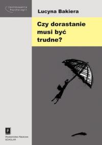 Okładka książki Czy dorastanie musi być trudne?