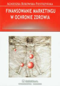 Okładka książki Finansowanie marketingu w ochronie zdrowia