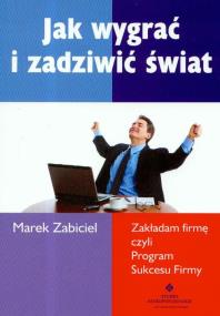Okładka książki Jak wygrać i zadziwić świat