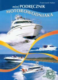 Okładka książki MiniPodręcznik motorowodniaka