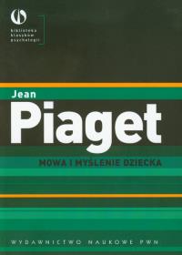 Okładka książki Mowa i myślenie dziecka