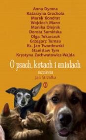 Okładka książki O psach, kotach i aniołach