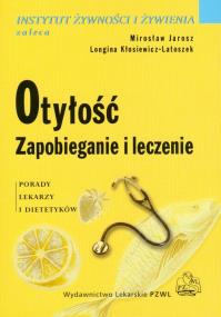 Okładka książki Otyłość. Zapobieganie i leczenie w.2006 PZWL