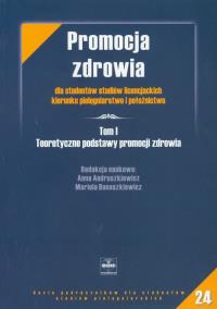 Okładka książki Promocja zdrowia T.1 Teoretyczne podstawy...