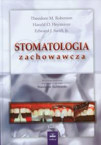 Okładka książki Stomatologia zachowawcza tom 2