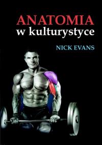Okładka książki Anatomia w kulturystyce
