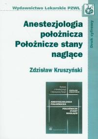 Okładka książki Anestezjologia położnicza Położnicze stany naglące