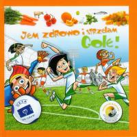 Okładka książki Jem zdrowo i strzelam gole