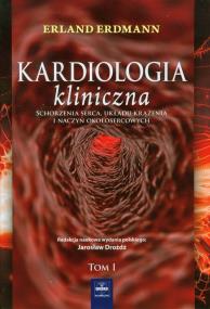 Okładka książki Kardiologia kliniczna t.1