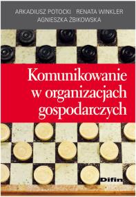 Okładka książki Komunikowanie w organizacjach gospodarczych