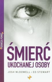 Okładka książki Pierwsza pomoc. Śmierć ukochanej osoby