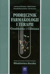 Okładka książki Podręcznik Farmakologii i Terapii Goodmana i Gilmana