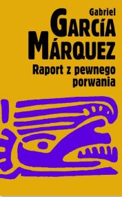 Okładka książki Raport z pewnego porwania